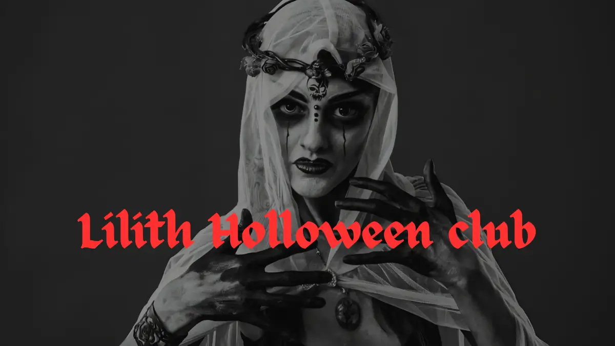 Lilith Halloween Club Night – Oct 24
