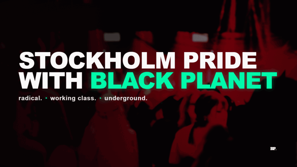 Stockholm Pride with Black Planet: Lilith and Batshit
